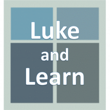 Luke and Learn.