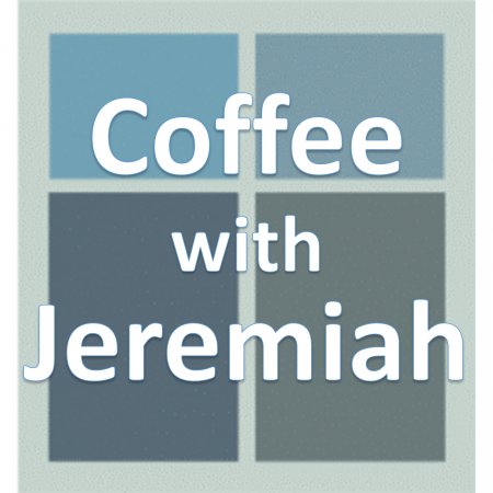Coffee with Jeremiah.